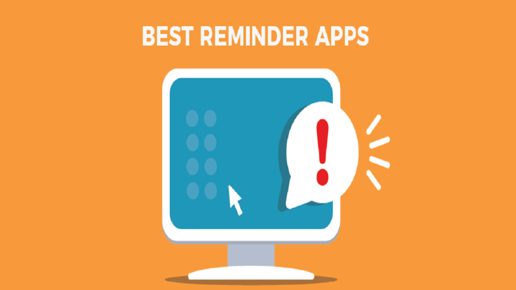 Best Reminder Apps for Windows